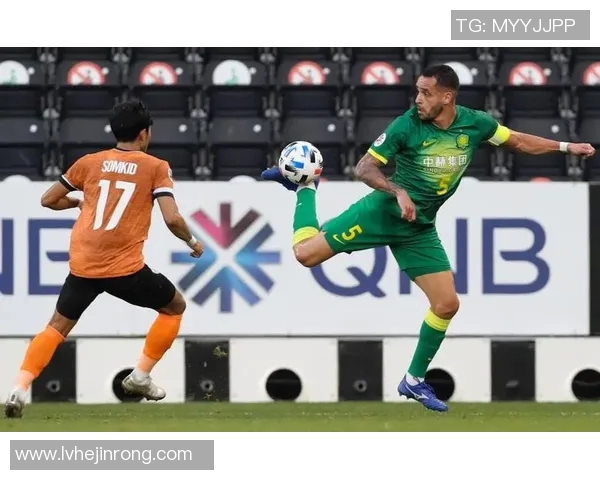 北京国安与清莱联交锋历史及最新比赛成绩分析